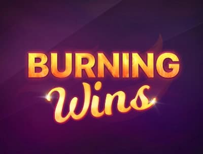 Burning Wins 